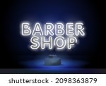 neon sign barber shop. white... | Shutterstock .eps vector #2098363879
