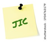 Small photo of Just in case JIC green marker written text isolated yellow style post-it to-do list sticky note sticker black pushpin thumbtack macro closeup bulletin info concept metaphor reminder memo close-up