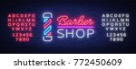 vector logo neon sign barber... | Shutterstock .eps vector #772450609