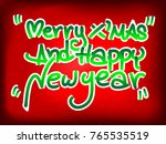 merry christmas and happy new... | Shutterstock .eps vector #765535519