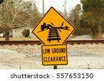 Low Ground Clearance Sign
