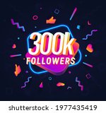 300k followers celebration in... | Shutterstock .eps vector #1977435419