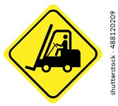 fork lift trucks sign | Shutterstock .eps vector #488120209