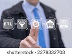 Small photo of Man using virtual touch screen presses abbreviation: ETL. ETL - Extract Transform Load files concept. Educational information management system for big database convert and analytics computing work.