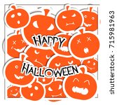 happy halloween. halloween... | Shutterstock .eps vector #715981963
