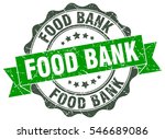 food bank. stamp. sticker. seal.... | Shutterstock .eps vector #546689086