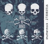 Skulls And Cross Bones On The...