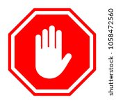 stop hand sign vector | Shutterstock .eps vector #1058472560