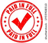 paid in full rubber stamp... | Shutterstock .eps vector #1955908510