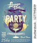 lounge bar party poster | Shutterstock .eps vector #127795859