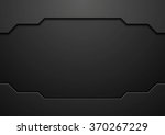 abstract black technology... | Shutterstock .eps vector #370267229