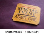 Ticket stub for special event ...