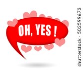 oh  yes  red hot speech bubble... | Shutterstock . vector #502599673