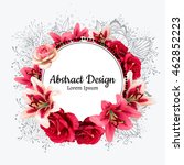 vector red rose and white lily... | Shutterstock .eps vector #462852223
