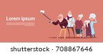 group of senior people taking... | Shutterstock .eps vector #708867646