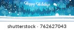 happy holidays banner... | Shutterstock .eps vector #762627043
