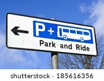 Sign For A Park And Ride Site...