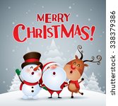 merry christmas  happy... | Shutterstock .eps vector #338379386