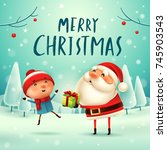 merry christmas  santa claus... | Shutterstock .eps vector #745903543