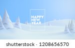 happy new year. winter holiday... | Shutterstock .eps vector #1208656570