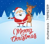 santa claus and reindeer... | Shutterstock .eps vector #748982509