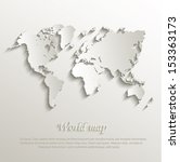 world map card paper 3d natural ... | Shutterstock .eps vector #153363173