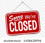 red sign sorry we are closed ... | Shutterstock .eps vector #1438628996
