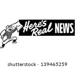 here's real news   retro clip... | Shutterstock .eps vector #139465259