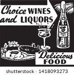 choice wines and liquors 2  ... | Shutterstock .eps vector #1418093273
