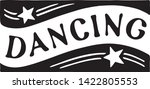 dancing 4   retro ad art banner | Shutterstock .eps vector #1422805553