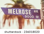 Melrose Avenue Street Sign Day. ...