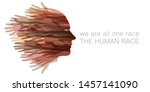 we are all one race.  the human ... | Shutterstock .eps vector #1457141090