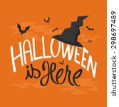 halloween is here card with... | Shutterstock .eps vector #298697489