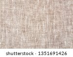 texture of natural linen fabric | Shutterstock . vector #1351691426