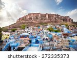 Blue City And Mehrangarh Fort...