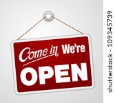 We Are Open Sign   Illustration ...