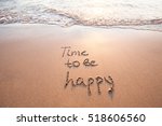 Time To Be Happy  Happiness...