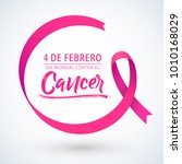 dia mundial contra el cancer 4... | Shutterstock .eps vector #1010168029