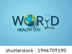 world health day concept  paper ... | Shutterstock .eps vector #1946709190