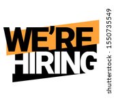 we're hiring. an ad for an... | Shutterstock .eps vector #1550735549