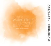 orange watercolor background | Shutterstock .eps vector #416947510