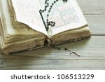 Old Holy Bible And Rosary Beads ...