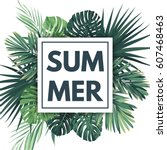 green summer tropical... | Shutterstock .eps vector #607468463