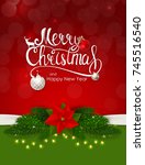 merry christmas and new year... | Shutterstock .eps vector #745516540