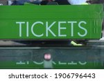 a Ticket sales sign at the box office to attend an event