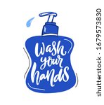 wash your hands quote on liquid ... | Shutterstock .eps vector #1679573830