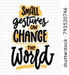small gestures can change the... | Shutterstock .eps vector #793520746