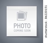 photo coming soon image  eps10 | Shutterstock .eps vector #86220151