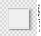 white realistic square empty... | Shutterstock .eps vector #713776906