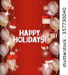 holiday background with shiny... | Shutterstock .eps vector #357730040